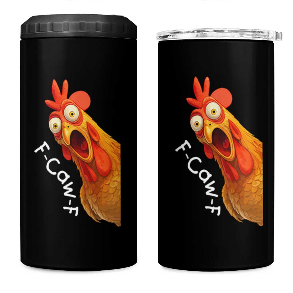 Funny F Caw F Surprise Chicken Meme 4 in 1 Can Cooler Tumbler Hilarious Shocked Bird Graphic for Comedy Lovers - Wonder Print Shop