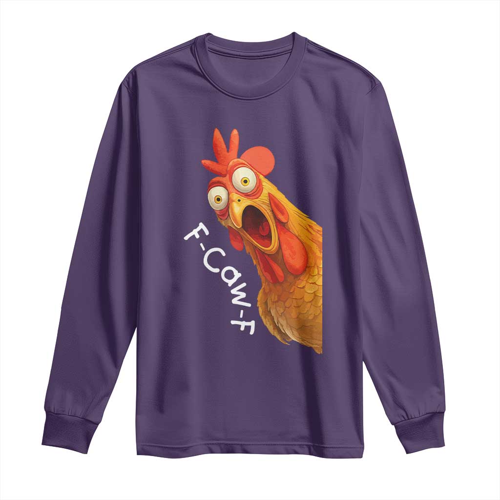 Funny F Caw F Surprise Chicken Meme Long Sleeve Shirt Hilarious Shocked Bird Graphic for Comedy Lovers - Wonder Print Shop