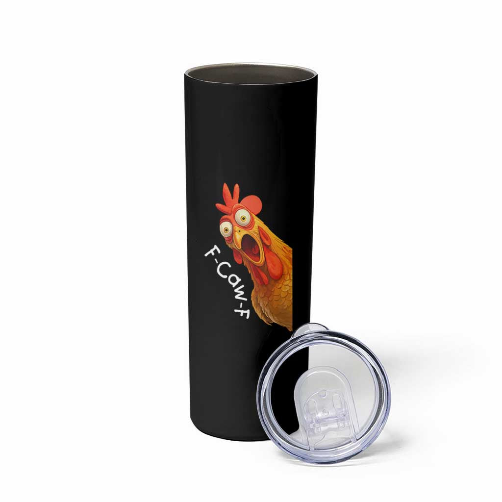 Funny F Caw F Surprise Chicken Meme Skinny Tumbler Hilarious Shocked Bird Graphic for Comedy Lovers - Wonder Print Shop