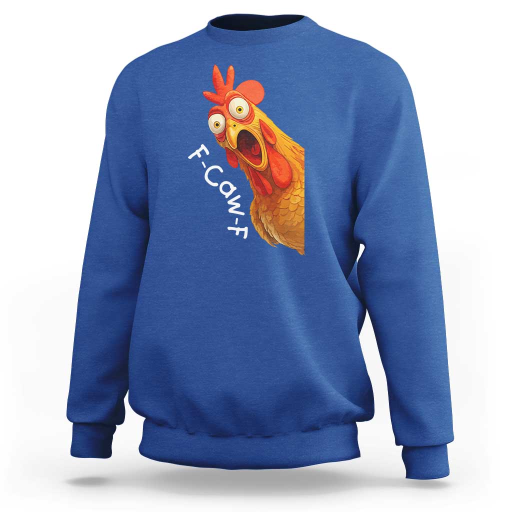 Funny F Caw F Surprise Chicken Meme Sweatshirt Hilarious Shocked Bird Graphic for Comedy Lovers - Wonder Print Shop