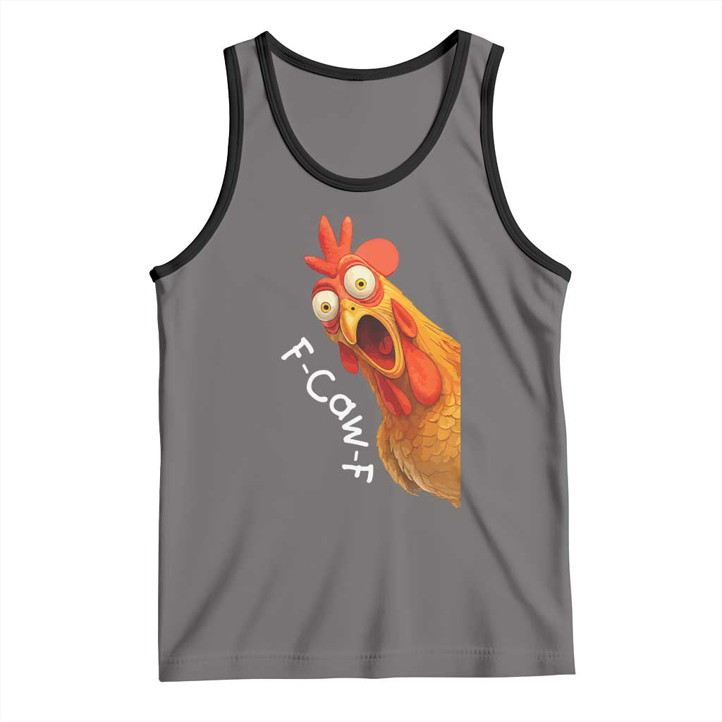 Funny F Caw F Surprise Chicken Meme Tank Top Hilarious Shocked Bird Graphic for Comedy Lovers - Wonder Print Shop