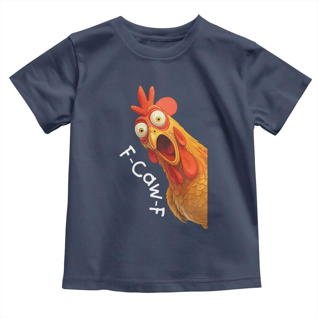 Funny F Caw F Surprise Chicken Meme Toddler T Shirt Hilarious Shocked Bird Graphic for Comedy Lovers - Wonder Print Shop
