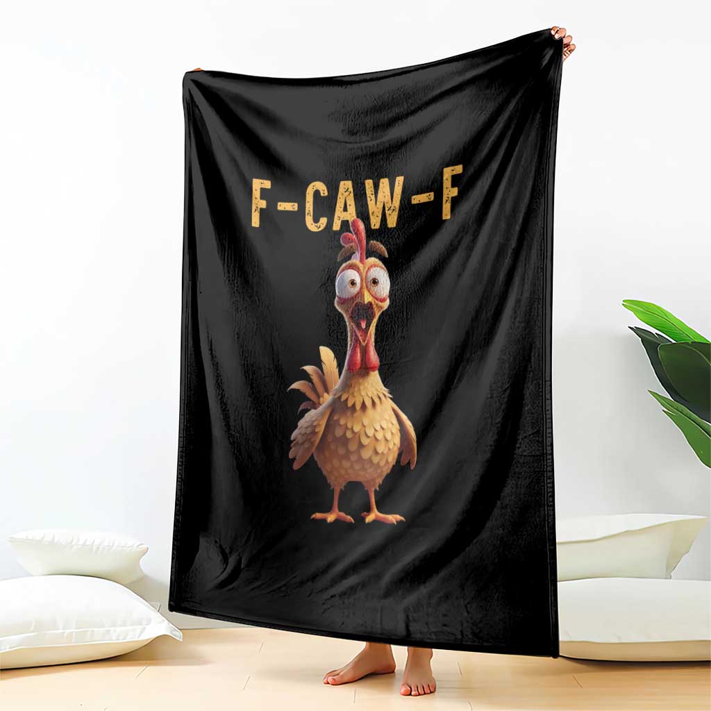 F Caw F Classic Chicken Scream Throw Blanket Poultry Joke Farm Life Humor - Wonder Print Shop