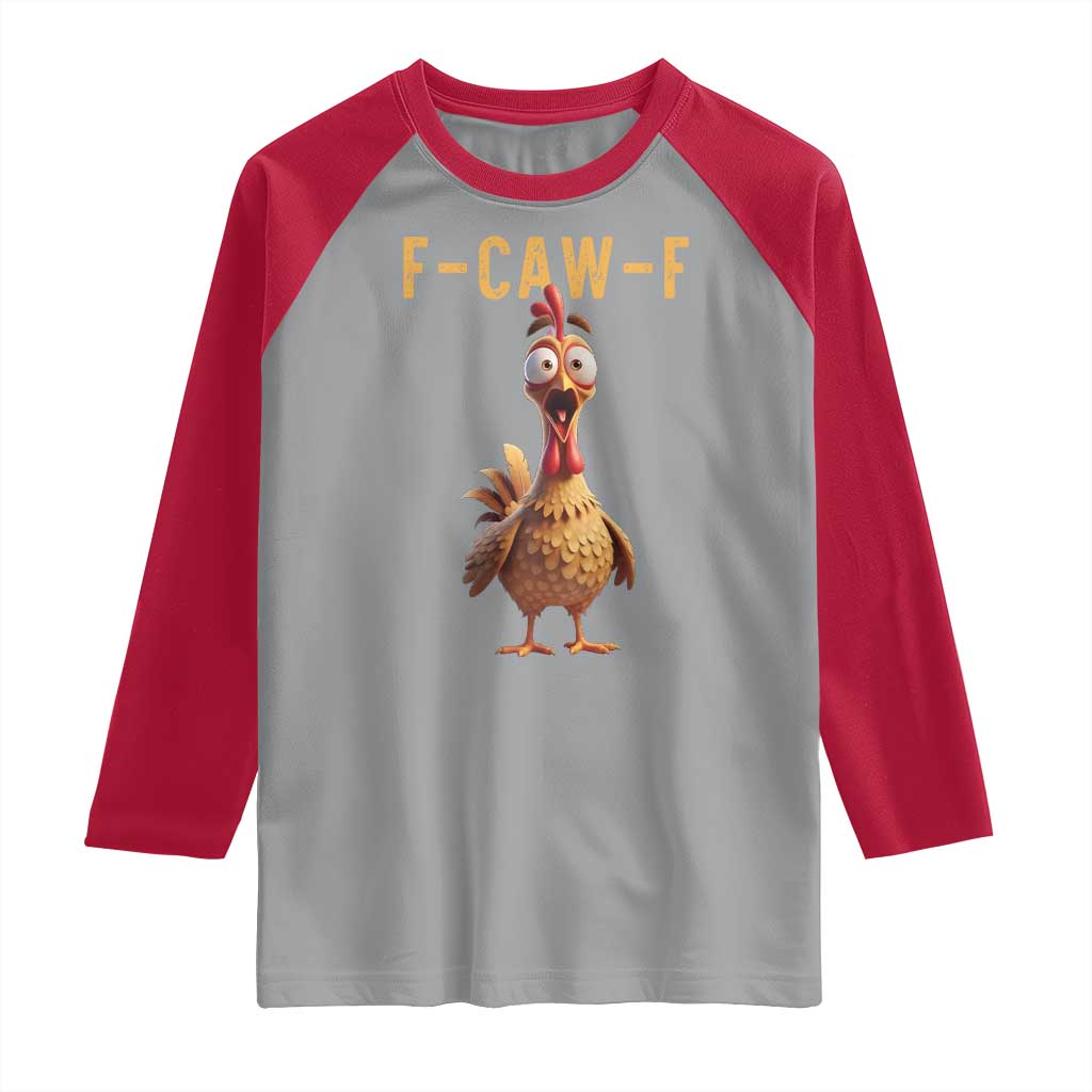 F Caw F Classic Chicken Scream Raglan Shirt Poultry Joke Farm Life Humor - Wonder Print Shop