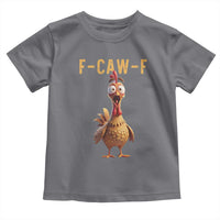 F Caw F Classic Chicken Scream Toddler T Shirt Poultry Joke Farm Life Humor - Wonder Print Shop