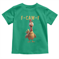 F Caw F Classic Chicken Scream Toddler T Shirt Poultry Joke Farm Life Humor - Wonder Print Shop