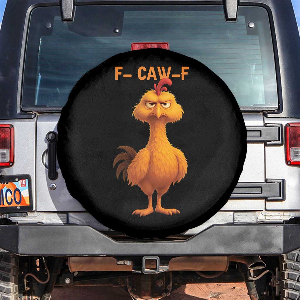 Funny F Caw F Fed Up Chicken Meme Spare Tire Cover Sarcastic Bird Humor Mood Swing - Wonder Print Shop