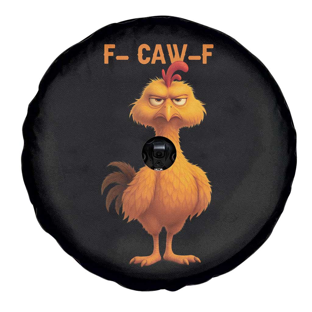 Funny F Caw F Fed Up Chicken Meme Spare Tire Cover Sarcastic Bird Humor Mood Swing - Wonder Print Shop