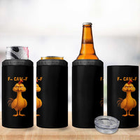 Funny F Caw F Fed Up Chicken Meme 4 in 1 Can Cooler Tumbler Sarcastic Bird Humor Mood Swing - Wonder Print Shop