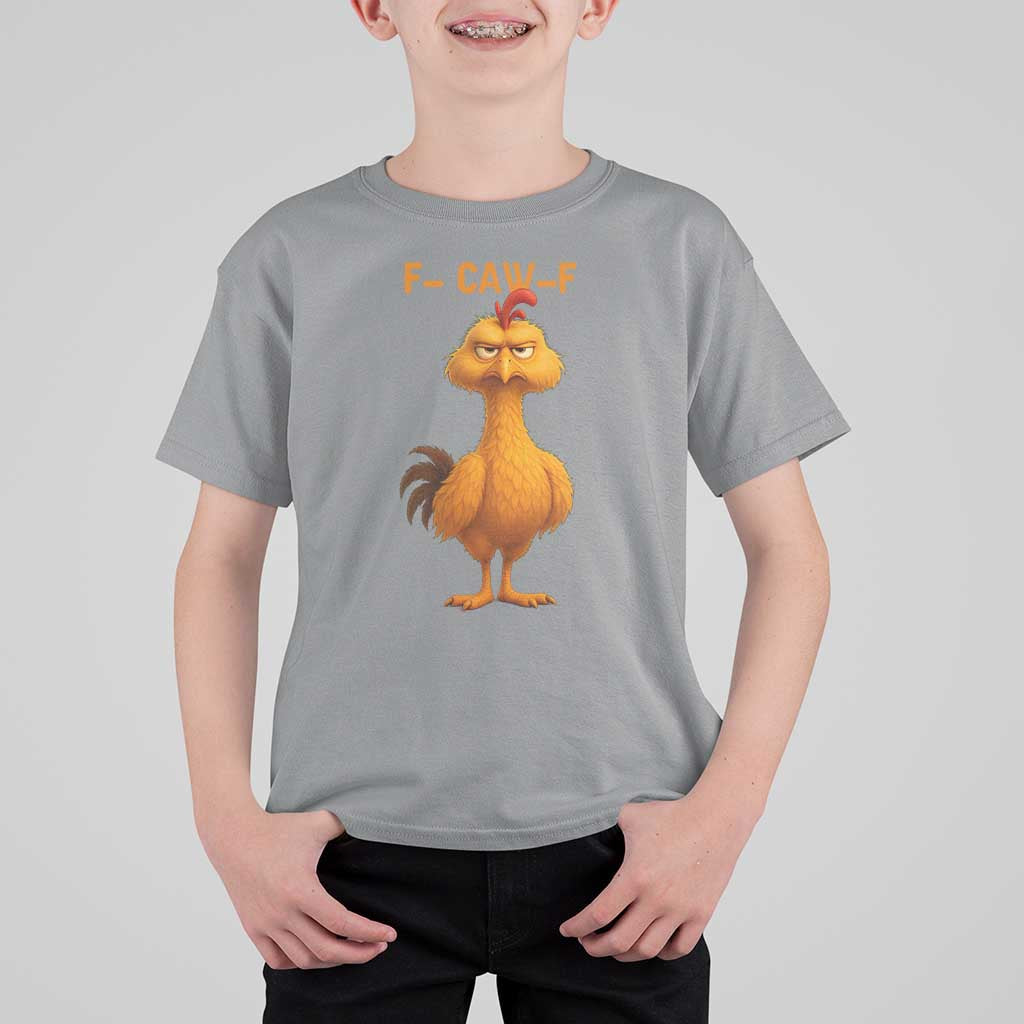 Funny F Caw F Fed Up Chicken Meme T Shirt For Kid Sarcastic Bird Humor Mood Swing - Wonder Print Shop