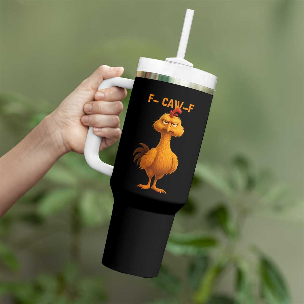 Funny F Caw F Fed Up Chicken Meme Tumbler With Handle Sarcastic Bird Humor Mood Swing - Wonder Print Shop