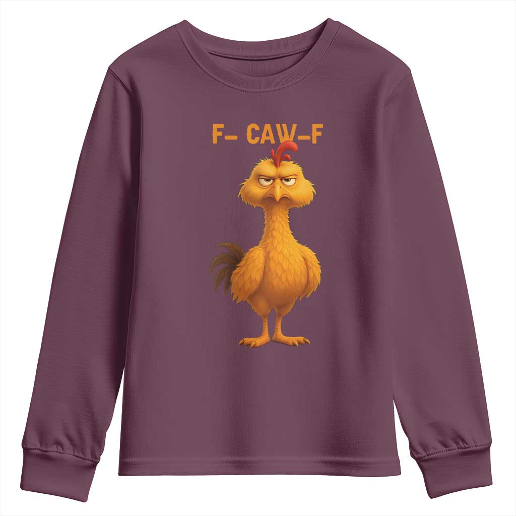 Funny F Caw F Fed Up Chicken Meme Youth Sweatshirt Sarcastic Bird Humor Mood Swing - Wonder Print Shop