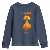 Funny F Caw F Fed Up Chicken Meme Youth Sweatshirt Sarcastic Bird Humor Mood Swing - Wonder Print Shop