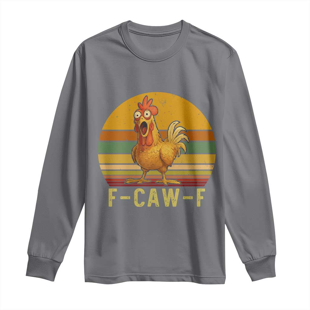 F Caw F Retro Chicken Meme Long Sleeve Shirt Vintage Sunset Poultry Graphic Loud Bird Energy - Wonder Print Shop