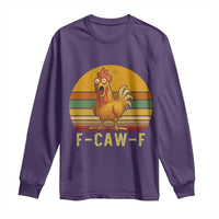 F Caw F Retro Chicken Meme Long Sleeve Shirt Vintage Sunset Poultry Graphic Loud Bird Energy - Wonder Print Shop