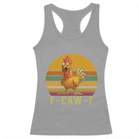 F Caw F Retro Chicken Meme Racerback Tank Top Vintage Sunset Poultry Graphic Loud Bird Energy - Wonder Print Shop
