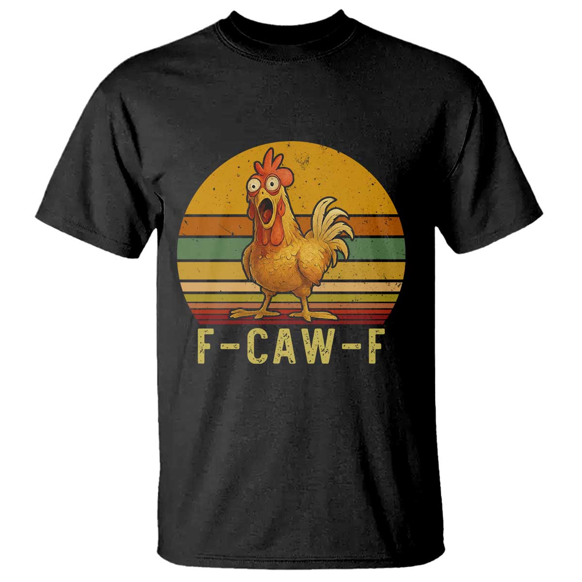 F Caw F Retro Chicken Meme T Shirt Vintage Sunset Poultry Graphic Loud Bird Energy - Wonder Print Shop