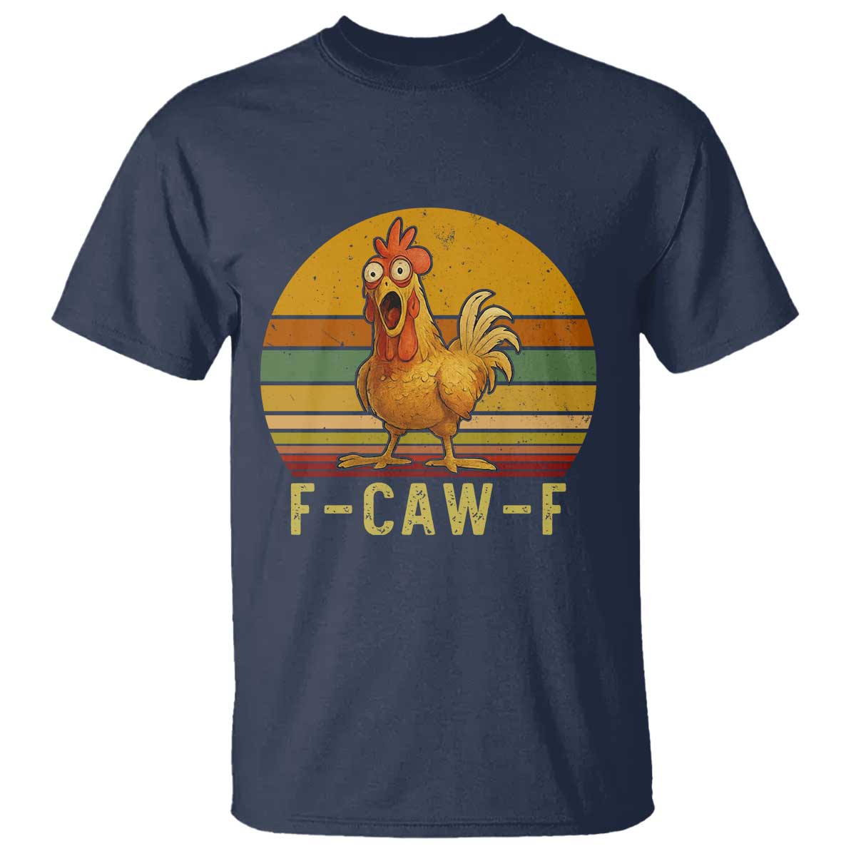 F Caw F Retro Chicken Meme T Shirt Vintage Sunset Poultry Graphic Loud Bird Energy - Wonder Print Shop