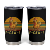 F Caw F Retro Chicken Meme Tumbler Cup Vintage Sunset Poultry Graphic Loud Bird Energy - Wonder Print Shop