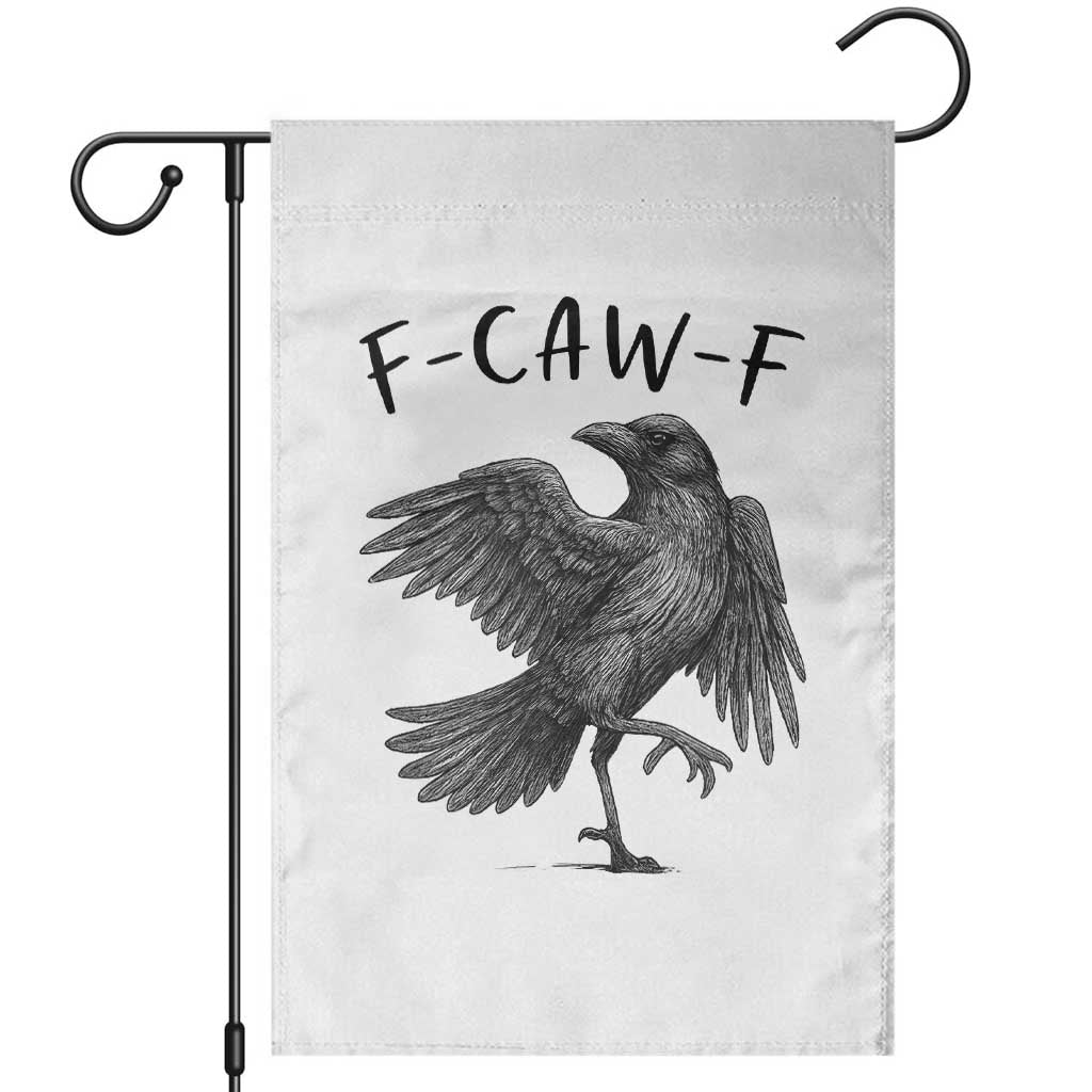 F Caw F Raven Graphic Garden Flag Funny Sarcastic Bird with Attitude - Wonder Print Shop