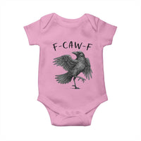 F Caw F Raven Graphic Baby Onesie Funny Sarcastic Bird with Attitude - Wonder Print Shop