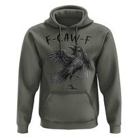 F Caw F Raven Graphic Hoodie Funny Sarcastic Bird with Attitude - Wonder Print Shop