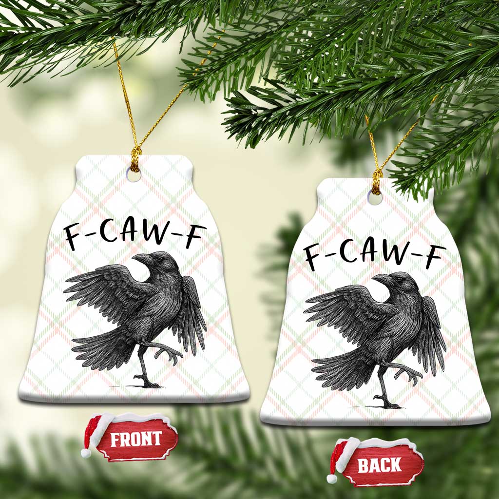 F Caw F Raven Graphic Ceramic Ornament Funny Sarcastic Bird with Attitude - Wonder Print Shop
