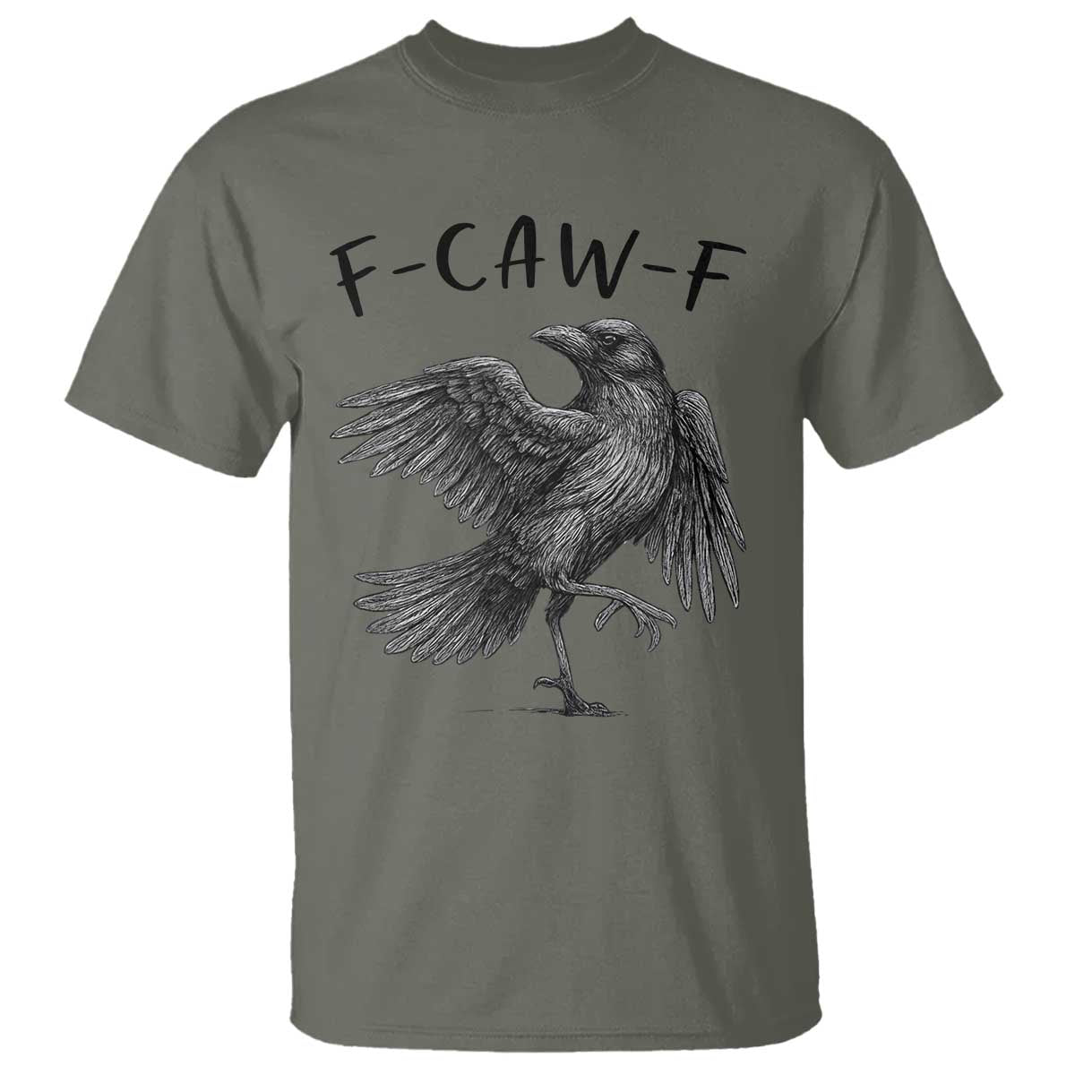 F Caw F Raven Graphic T Shirt Funny Sarcastic Bird with Attitude - Wonder Print Shop