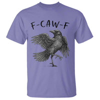 F Caw F Raven Graphic T Shirt Funny Sarcastic Bird with Attitude - Wonder Print Shop
