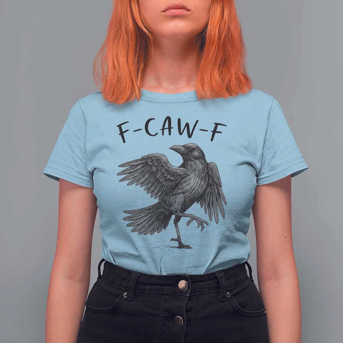 F Caw F Raven Graphic T Shirt For Women Funny Sarcastic Bird with Attitude - Wonder Print Shop