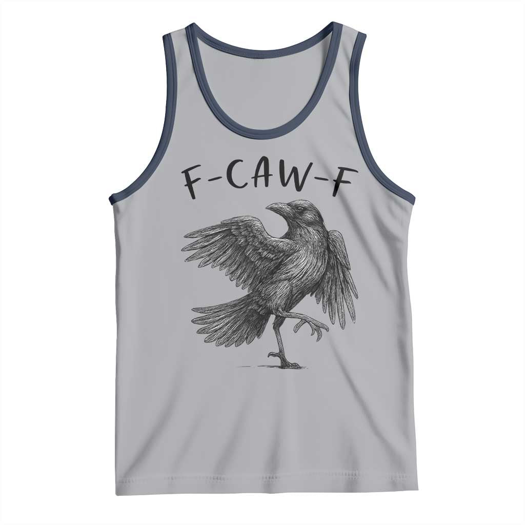 F Caw F Raven Graphic Tank Top Funny Sarcastic Bird with Attitude - Wonder Print Shop