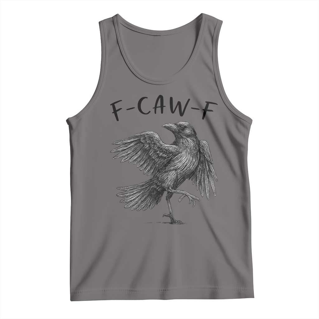 F Caw F Raven Graphic Tank Top Funny Sarcastic Bird with Attitude - Wonder Print Shop