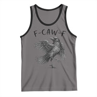 F Caw F Raven Graphic Tank Top Funny Sarcastic Bird with Attitude - Wonder Print Shop