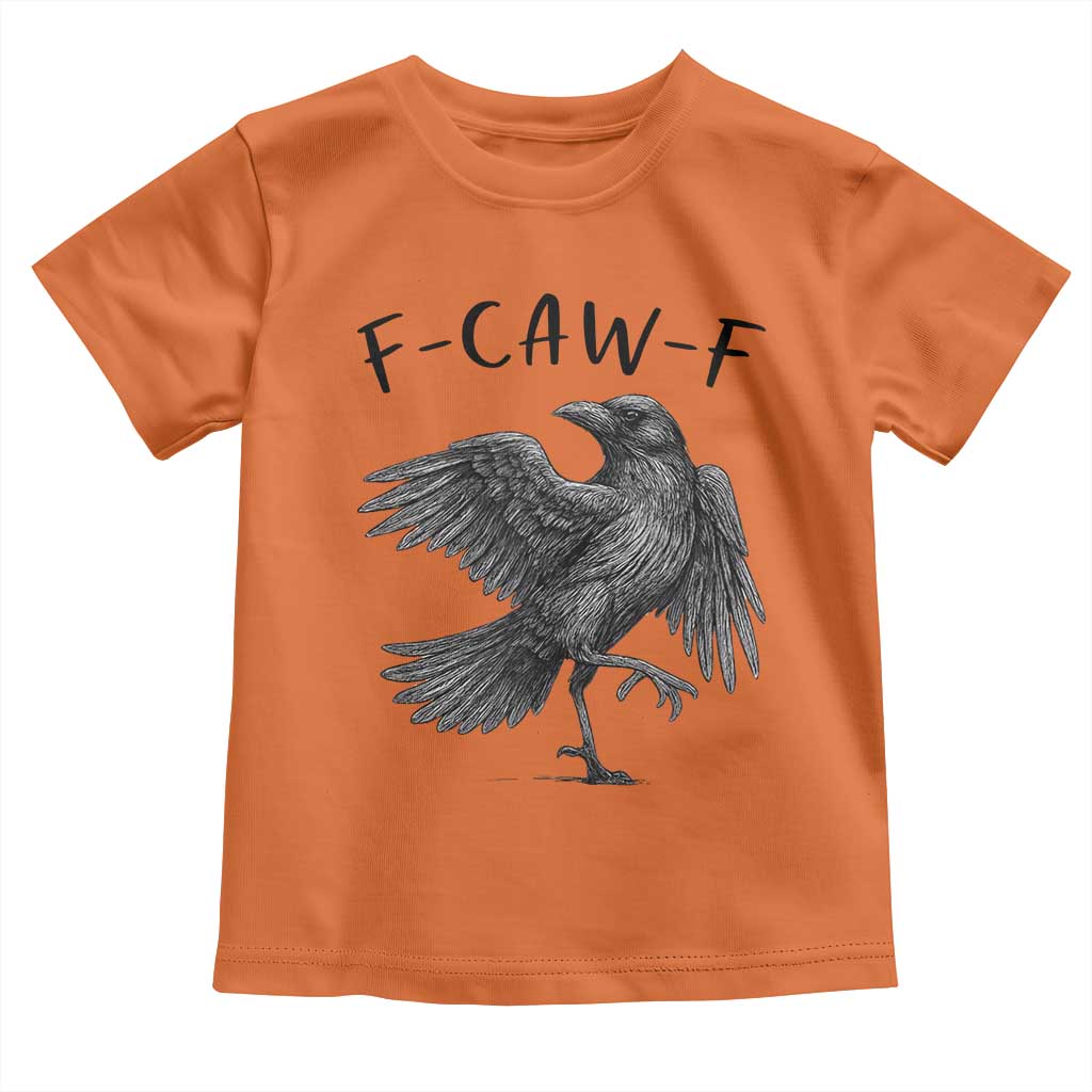 F Caw F Raven Graphic Toddler T Shirt Funny Sarcastic Bird with Attitude - Wonder Print Shop