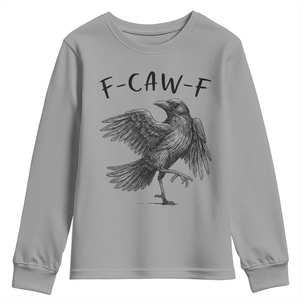 F Caw F Raven Graphic Youth Sweatshirt Funny Sarcastic Bird with Attitude - Wonder Print Shop