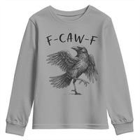 F Caw F Raven Graphic Youth Sweatshirt Funny Sarcastic Bird with Attitude - Wonder Print Shop