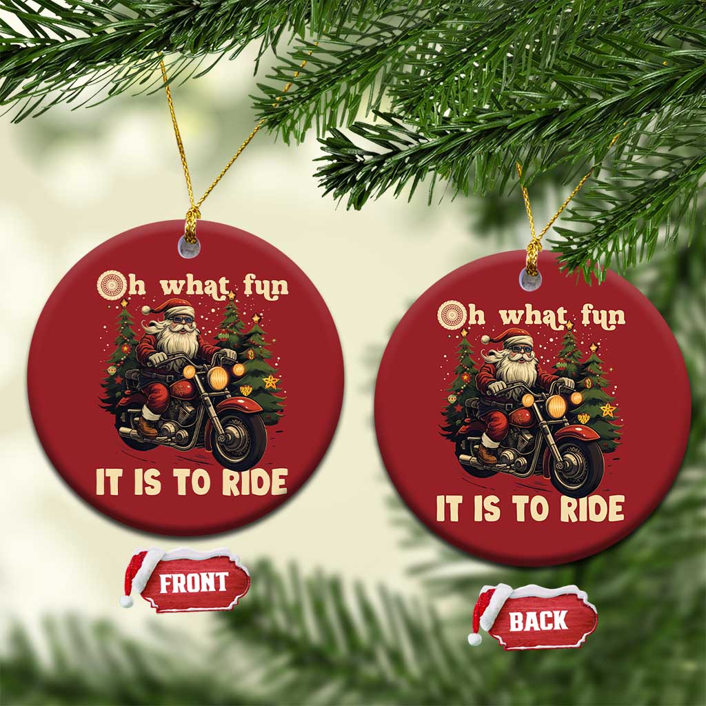 Biker Santa Claus Christmas Ornament Oh What Fun It Is To Ride Motorcycle Xmas Tree - Wonder Print Shop