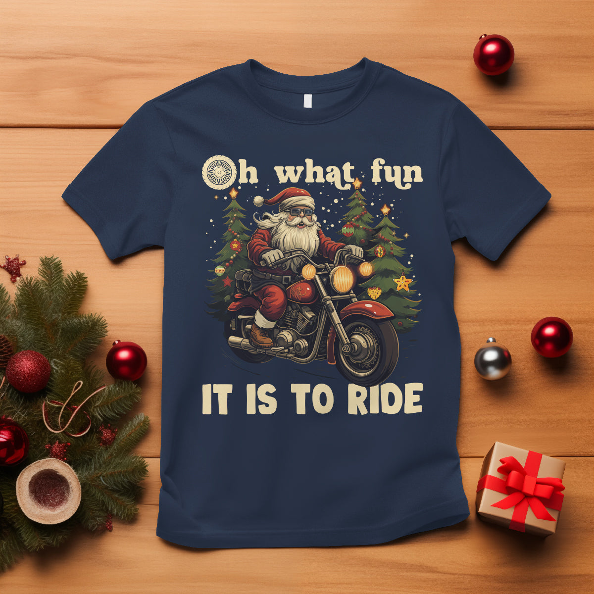 Santa Claus Biker T Shirt Oh What Fun It Is To Ride Motorcycle Christmas - Wonder Print Shop