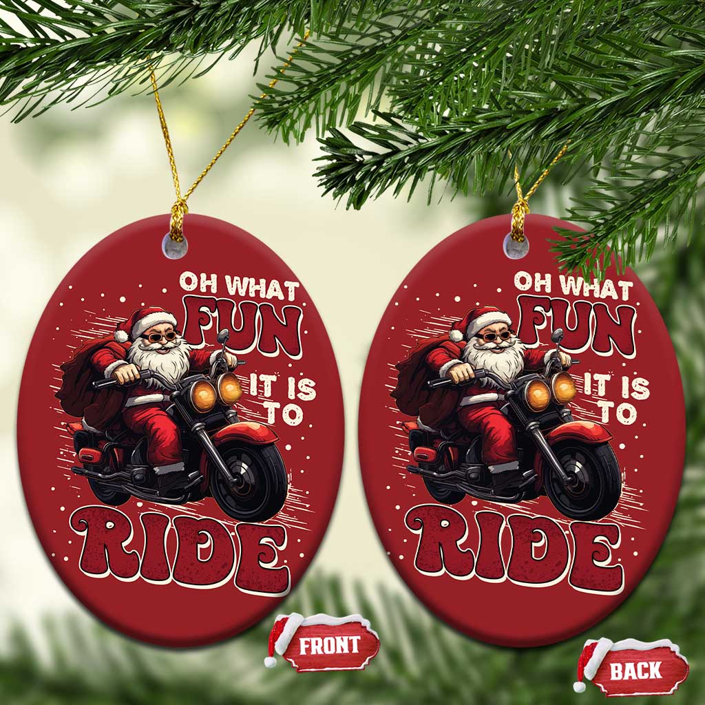 Biker Santa Claus Christmas Ornament Oh What Fun It Is To Ride Motorcycle Xmas - Wonder Print Shop