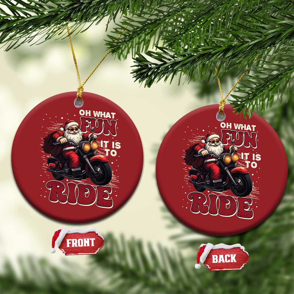 Biker Santa Claus Christmas Ornament Oh What Fun It Is To Ride Motorcycle Xmas - Wonder Print Shop