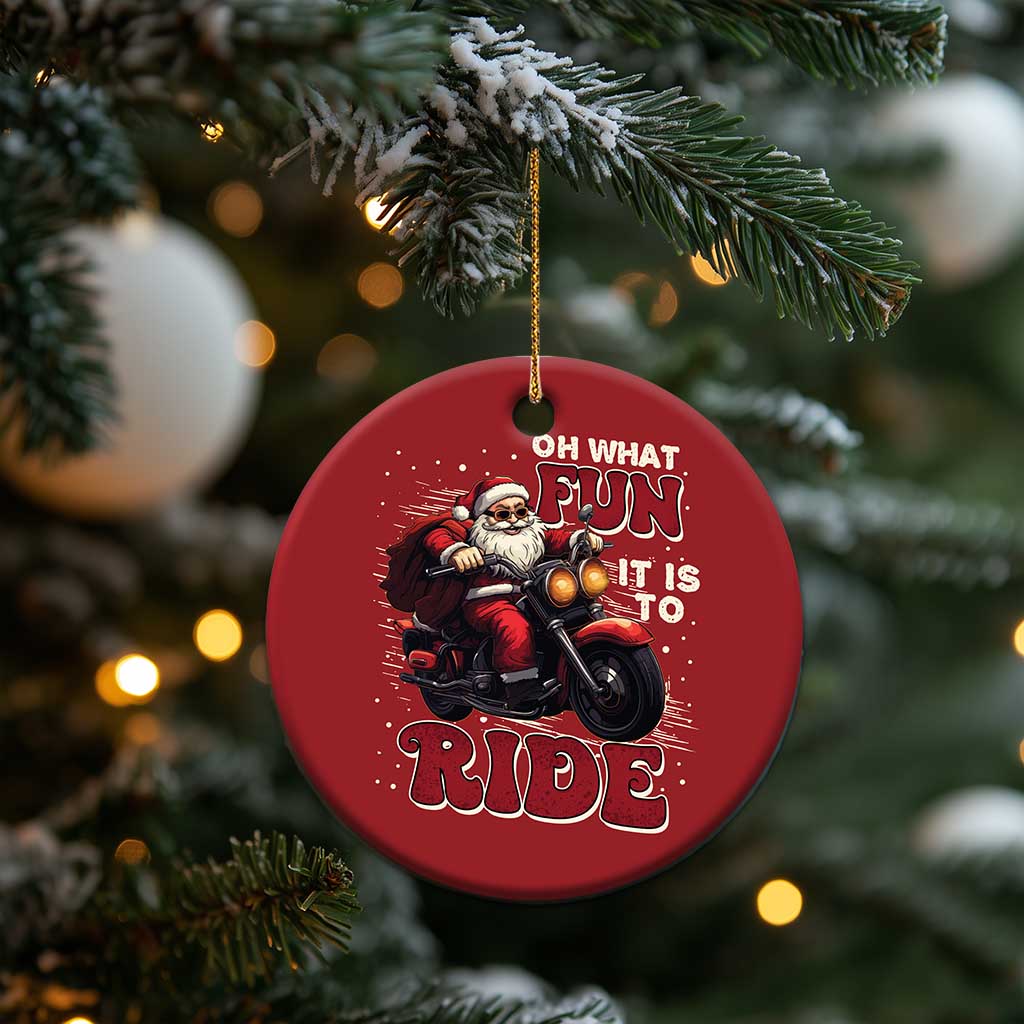 Biker Santa Claus Christmas Ornament Oh What Fun It Is To Ride Motorcycle Xmas - Wonder Print Shop