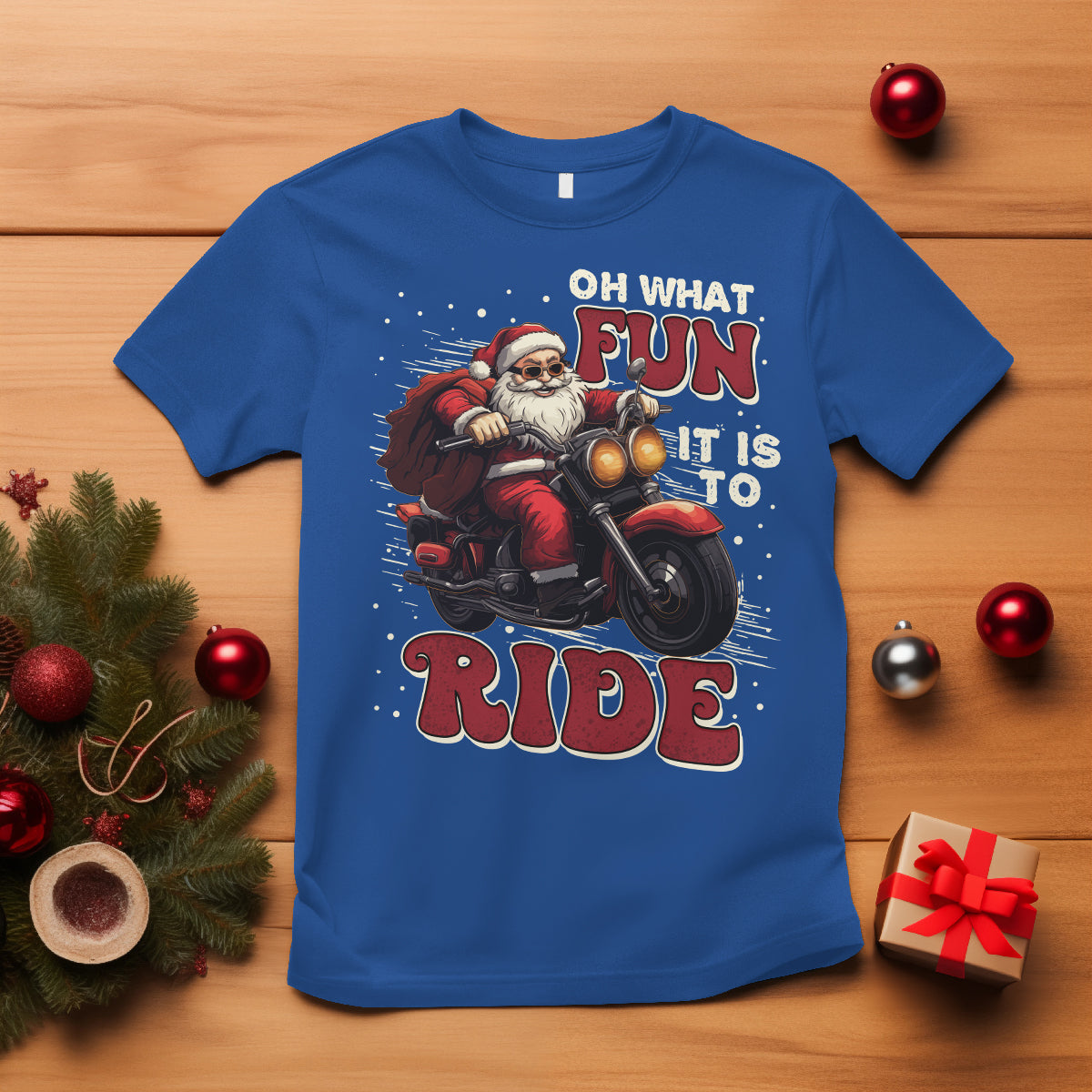 Santa Claus Biker T Shirt Oh What Fun It Is To Ride Motorcycle Christmas - Wonder Print Shop
