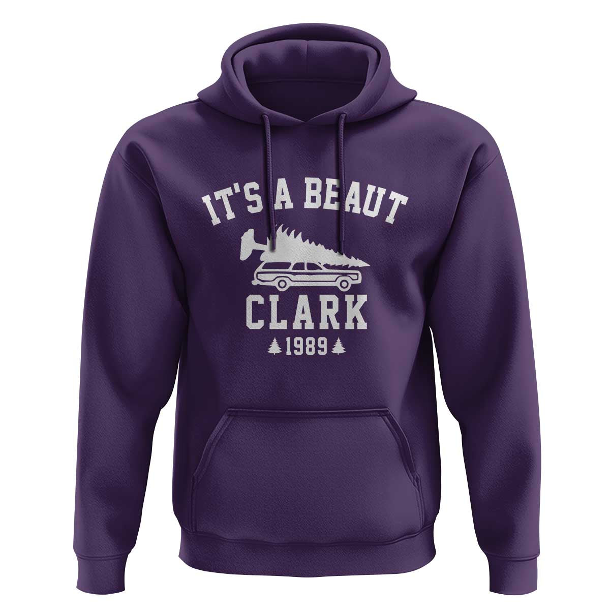 Funny Christmas It’s a Beaut Clark Hoodie Xmas Tree Disaster Griswold Family Holiday - Wonder Print Shop