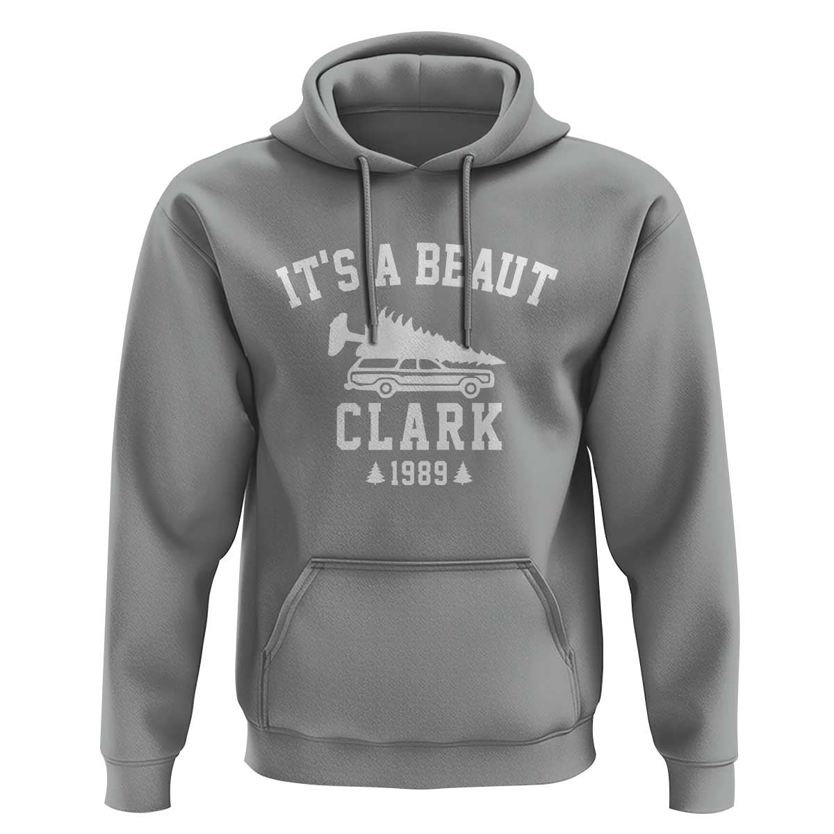 Funny Christmas It’s a Beaut Clark Hoodie Xmas Tree Disaster Griswold Family Holiday - Wonder Print Shop
