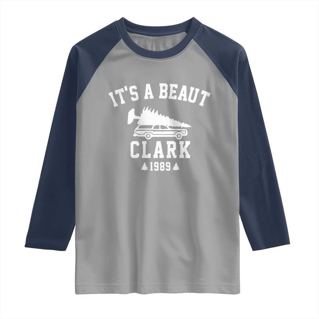 Funny Christmas It’s a Beaut Clark Raglan Shirt Xmas Tree Disaster Griswold Family Holiday - Wonder Print Shop