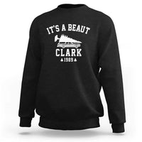 Funny Christmas It’s a Beaut Clark Sweatshirt Xmas Tree Disaster Griswold Family Holiday - Wonder Print Shop