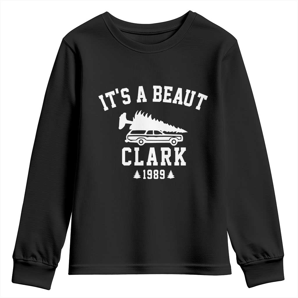 Funny Christmas It’s a Beaut Clark Youth Sweatshirt Xmas Tree Disaster Griswold Family Holiday - Wonder Print Shop