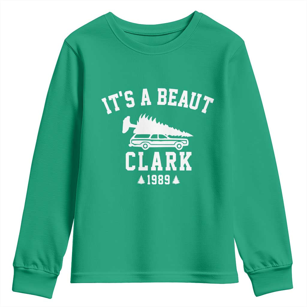 Funny Christmas It’s a Beaut Clark Youth Sweatshirt Xmas Tree Disaster Griswold Family Holiday - Wonder Print Shop