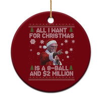 Funny Christmas Billy Meme Ceramic Ornament A 8 Ball and 2 Million Dollars Baby Uncle in Santa Suit - Wonder Print Shop