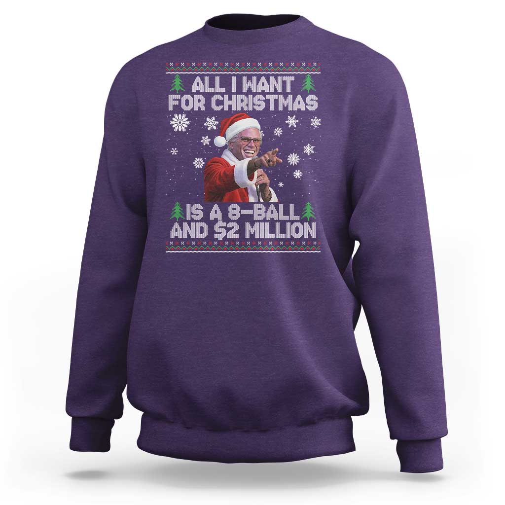 Funny Christmas Billy Meme Sweatshirt A 8 Ball and 2 Million Dollars Baby Uncle in Santa Suit - Wonder Print Shop